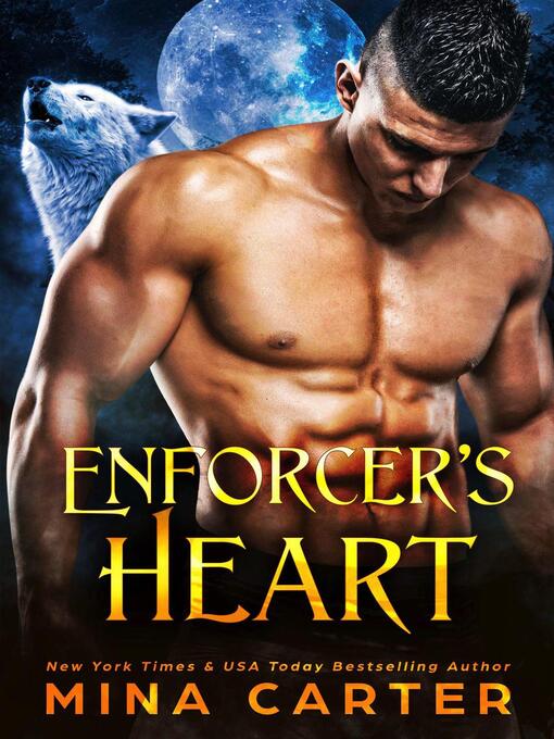 Title details for Enforcer's Heart by Mina Carter - Available